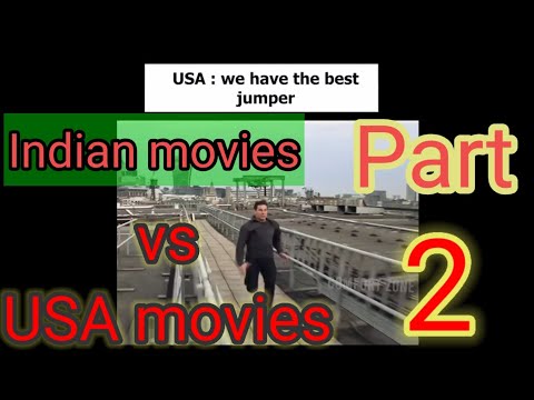 Indian movies vs usa movies part 2