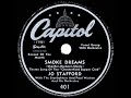 1947 Jo Stafford - Smoke Dreams