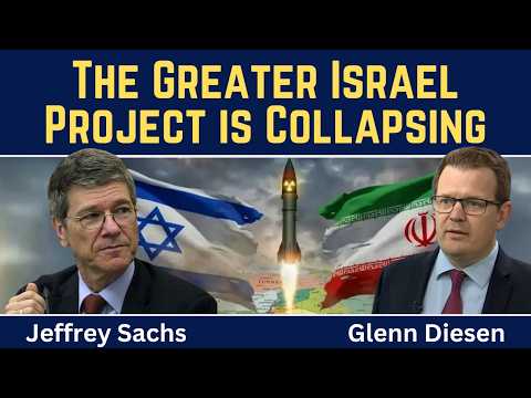 Jeffrey Sachs: The Greater Israel Project is Collapsing