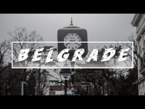 BELGRADE 2018 // BEAUTIFUL CREATURES [TRAVEL VIDEO]