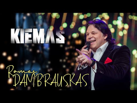 ROMAS DAMBRAUSKAS _ Kiemas