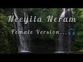 Neeyilla Neram Luca Female Version Healing Minds Use Head Phones For Better Experience