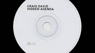 Craig David - Hidden Agenda (Radio Edit)