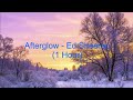 Afterglow by Ed Sheeran [1 Hour] (Lyrics)