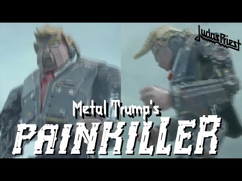 MetalTrump - Painkiller (Judas Priest)