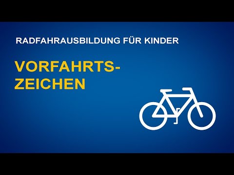Radfahrausbildung: Vorfahrtszeichen