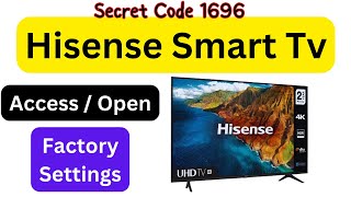 How to Access Hisense Tv Service Menu, Factory Settings