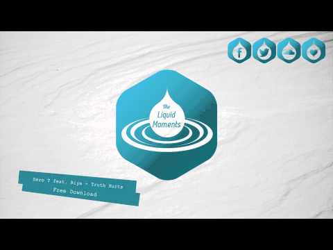Zero T feat. Riya - Truth Hurts