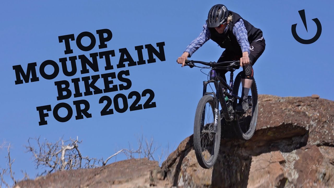 Top MOUNTAIN BIKES for 2022 - Vital MTB Favorites