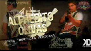 HERENCIA MEXICANA - ALFREDITO OLIVAS Y REGULO CARO (ESTUDIO)2010