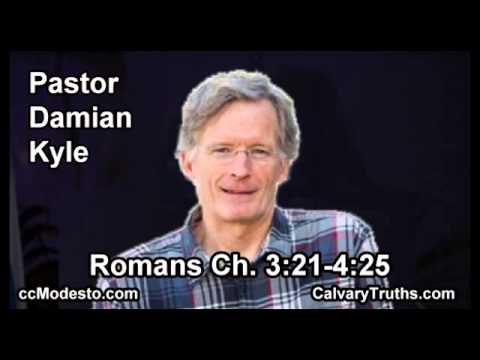 45 Romans 03:21-04:25 - Pastor Damian Kyle - Bible Studies