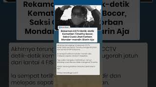 REKAMAN CCTV Detik-detik Kematian Timothy Bocor, Saksi Cuek Lihat Korban Mondar-mandir: Biarin Aja