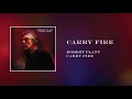 Robert Plant Carry Fire Official Audio