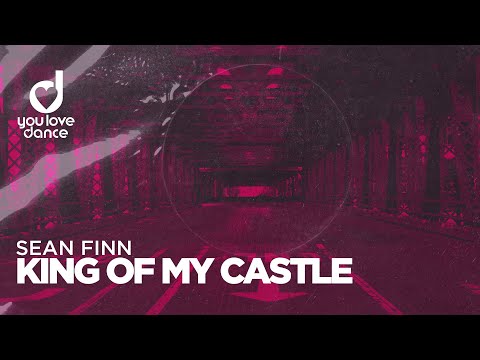 Sean Finn – King Of My Castle