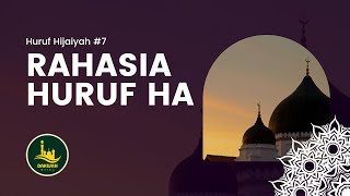 Download lagu Rahasia Huruf Ha Al Haq Asmaul Husna Maha Benar Allah Dengan Segala Firmannya (Part 7/29) mp3