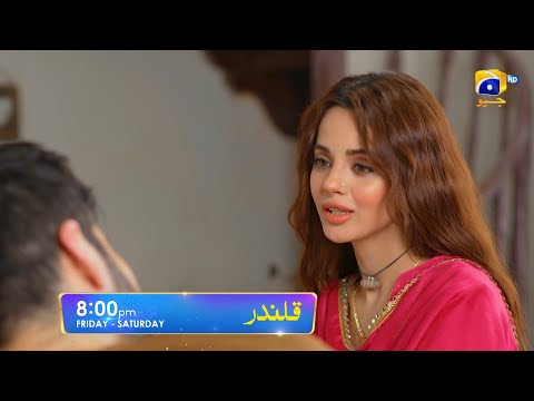 Qalandar Episode 21 Promo | Friday and Saturday at 8:00 PM On Har Pal Geo