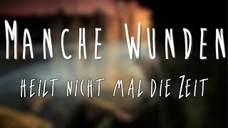 Manche Wunden ... | Original Song #046 von Mitarbeiter des Monats