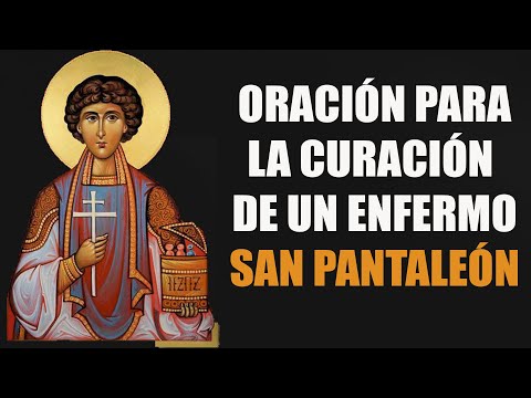 Oración para la salud de un enfermo a San Pantaleón