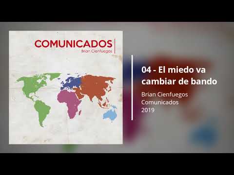 Brian Cienfuegos: 04 - El miedo va cambiar de bando