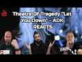 Theatre Of Tragedy - Let You Down - ADK Reacts