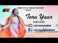 Tera Yaar || GURI MAAN || SARA GURPAL || MV ...