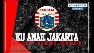Lagu Persija Ku Anak Jakarta With Lyrics...