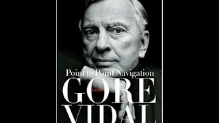Thom Hartmann Book Club - 'Point To Point Navigation' by Gore Vidal - October 12, 2016