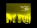 Dashka,Matteo DiMarr & Laura Aqui - 'Too Fast ...