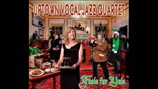 Uptown Vocal Jazz Quartet - L&#39; Amour Nous Entoure Ce Soir