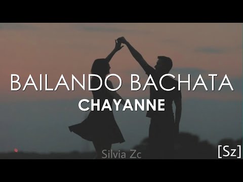 Chayanne - Bailando Bachata (Letra)