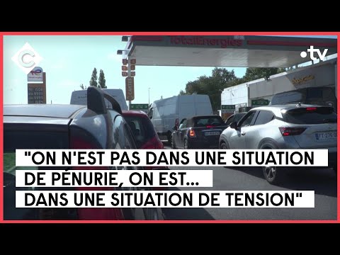 La France en panne d’essence ? - Le 5/5 - C à Vous - 06/10/2022
