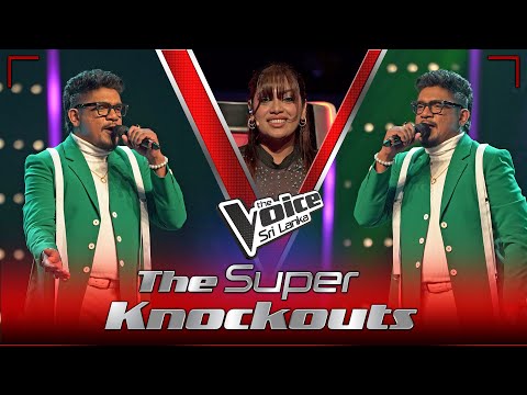 Ruchira De Silva | Kurunduwaththe Manori (කුරුඳුවත්තෙ) | The Super Knockouts | The Voice Sri Lanka