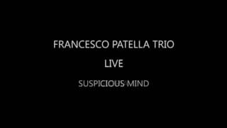 Francesco Patella Trio Live PARTE 1