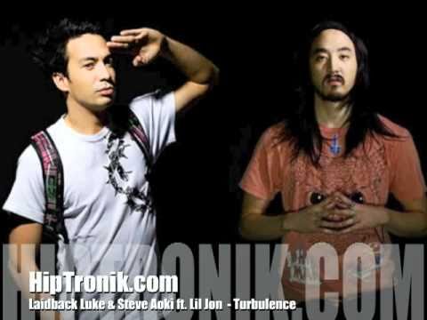 Laidback Luke and Steve Aoki ft. Lil Jon - Turbulence