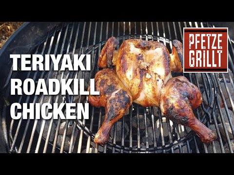 Teriyaki Roadkill Chicken vom Grill