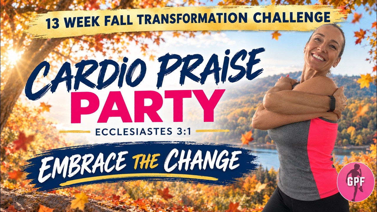 "EMBRACE THE CHANGE" CARDIO PRAISE PARTY DANCE WORKOUT WITH JESS B (Week 1 of Fall Transformation Challenge)