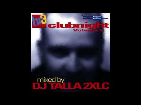 Talla 2XLC | hr3 Clubnight Volume 2 (1998) Mix CD