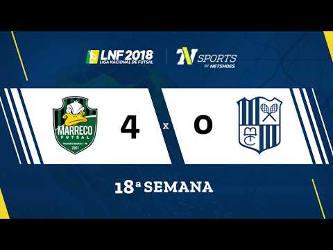 LNF2018 - Marreco 4 x 0 Minas - Gols - 18ª Rodada