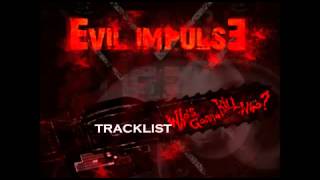 EVIL IMPULSE - "Fragments" [OFFICIAL ALBUM TRACK]