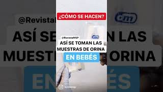 ASÍ SE TOMAN LAS MUESTRAS DE ORINA EN BEBÉS