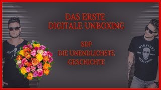 🔥 SDP - Die unendlichste Geschichte / Das erste Unboxing