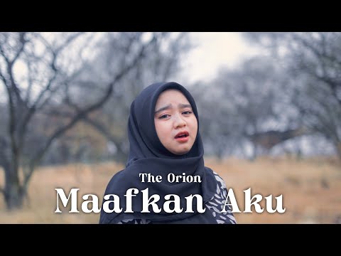 Maafkan Aku - The Orion | Cover Ardila Akbar