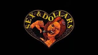 Sex & Dollars - Something Wild