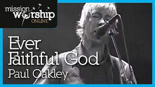 Ever Faithful God