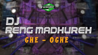 Download lagu DJ TRAP RENG MADHUREH GHE OGHE || TJAP TASSO SEMI KOPLO STYLE mp3