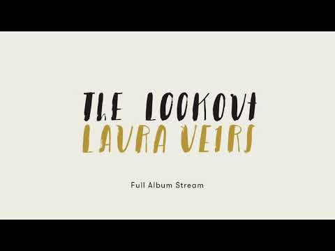 Laura Veirs - The Lookout (Full Album)