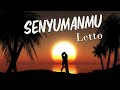Letto Senyumanmu Lirik Lagu