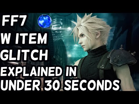 FF7 W Item Materia Glitch! Duplicate items easily! Explained in Under 30 Seconds!
