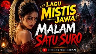 Download lagu MALAM SATU SURO 🌕 Lagu Mistis Jawa Penuh Makna | Sinden Jawa & Gamelan Horor mp3