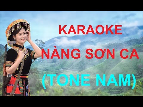 Nàng Sơn Ca - Karaoke - Tone Nam (Beat Chuẩn)